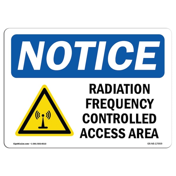Sign, 3.5" H, 5" W, Radio Frequency Controlled Access Area Sign With Symbol, Landscape, 10PK